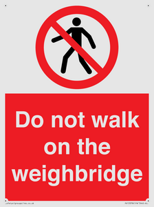 Do not walk on the weighbridge